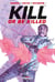 Kill or be killed T04