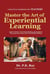 Master the Art of Experiential Learning - EDUCATOR THOUGHTS, #3