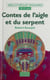 Contes de l'aigle et du serpent