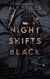 Night Shifts Black - The Hold Me Series, #1