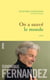 On a sauvé le monde - roman