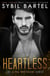Heartless - The Alpha Bodyguard Series, #9