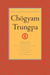 The Collected Works of Chögyam Trungpa: Volume 7 - The Art of Calligraphy (Excerpts); Dharma Art; Visual Dharma (Excerpts); Selected Poems; Selected Writings