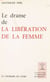 Le drame de la libération de la femme