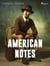 American Notes