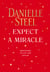Expect a Miracle - Quotations to Live and Love By