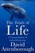The Trials of Life - A Natural History of Animal Behaviour