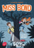 Miss Bond - Tome 1 - Un agent (presque) secret