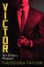 Victor: Her Ruthless Husband - Ruthless Triad, #3