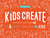 Kids Create - Art and Craft Experiences for Kids