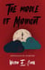 The Middle of Midnight: Speculative Stories - The Middle of Midnight