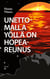 Unettomalla yöllä on hopeareunus