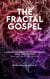 The Fractal Gospel - God is Digital, #1