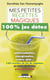 Mes petites recettes magiques 100% jus détox