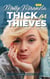 Molly Miranda: Thick as Thieves - Molly Miranda, #2