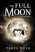 The Full Moon - Under the Moon, #1
