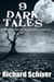 9 Dark Tales