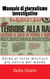 Manuale di Giornalismo Investigativo