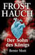 Frosthauch - Der Sohn des Königs