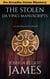 The Stolen Da Vinci Manuscripts: An Archaeological Mystery - An Arcadia Jones Mystery, #6