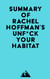 Summary of Rachel Hoffman's Unf*ck Your Habitat
