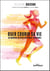 Oser courir sa vie