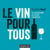 Le vin pour tous