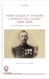 Henri Gaden à travers l'Afrique de l'Ouest (1894-1939) - Fils de Bordeaux, aventurier africain