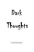 Dark Thoughts