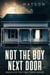Not The Boy Next Door