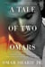 A Tale of Two Omars - A Memoir of Family, Revolution, and Coming Out During the Arab Spring