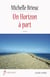 Un Horizon à part - Un roman régional breton