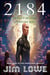 2184 - Twenty-Second Century Man - Green Deal Quartet, #4