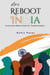 Let's Reboot India