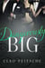 Dangerously Big - Executive Toy, #3