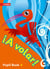 A volar Pupil Book Level 4 - Primary Spanish for the Caribbean