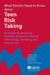 What Parents Need to Know about Teen Risk-Taking - Strategies for Reducing the Risks of Alcohol, Tobacco, Other Drugs and Gambling