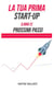La Tua Prima Start-Up (Libro 2) Prossimi Passi