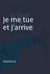 Je me tue et j'arrive - Nouvelle noire - Du cyan plein les mains