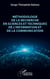 Méthodologie de la recherche en Sciences et Techniques de l’Information et de la Communication