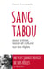 Sang tabou. Essai intime, social et culturel sur les règles