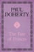 The Fate of Princes - A thrilling novel exploring one of the most famous mysteries