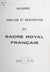 Analyse et description du sacre royal français, 1610-1775