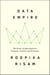 Data Empire - The Power of Information to Organize, Control, and Dominate