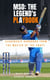 M.S. Dhoni - The Legend's Playbook: Leadership Handbook from the Master of the Craft