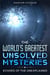 The World’s Greatest Unsolved Mysteries  Echoes of the Unexplained