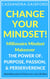 Change Your Mindset: Millionaire Mindset Makeover - Miracle Mindset