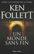Un monde sans fin