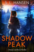 Shadow Peak - Harper and Reese Thriller Series, #2