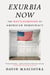 Exurbia Now - The Battleground of American Democracy
